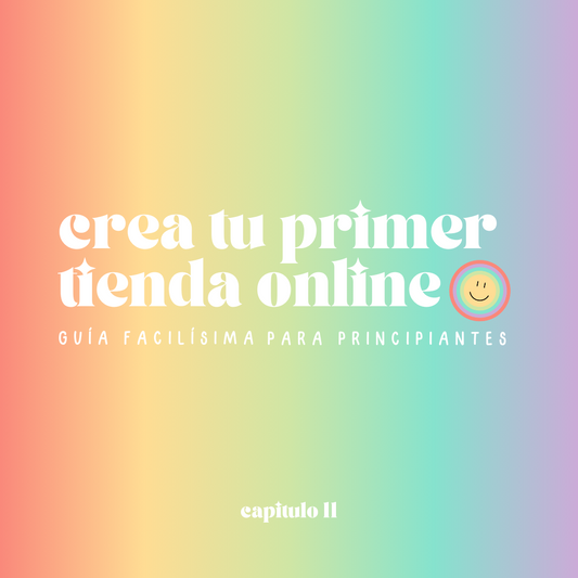 ebook: crea tu primer tienda en línea